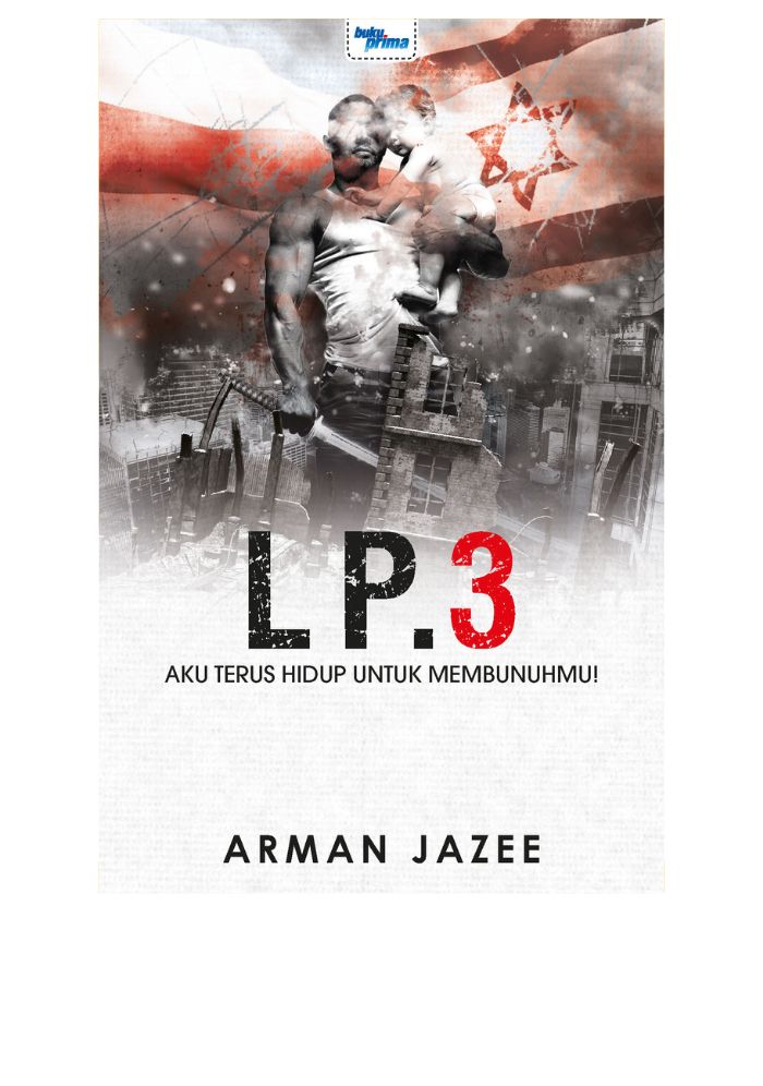 LP.3 [Legasi Pejuang 3] - Arman Jazee